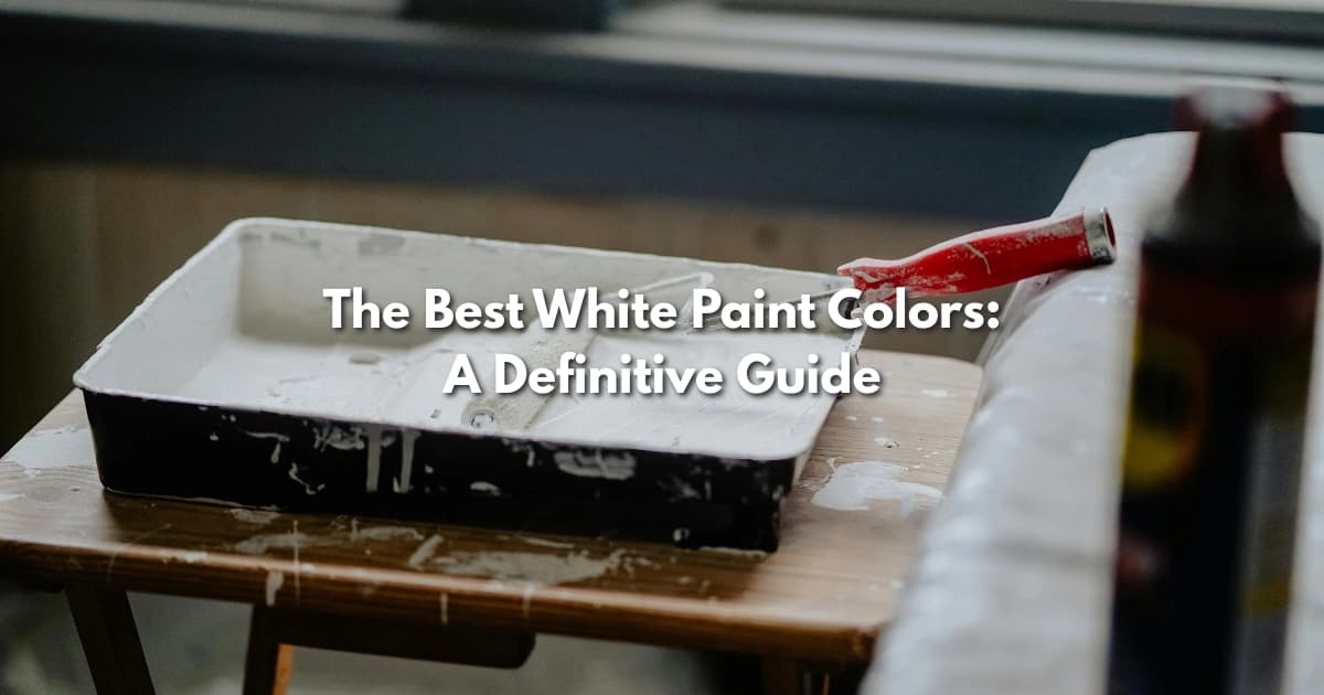 The 15 Best White Paint Colors for Every Room (2026)