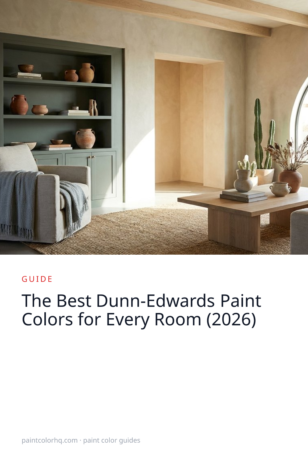The Best Dunn-Edwards Paint Colors for Every Room (2026)