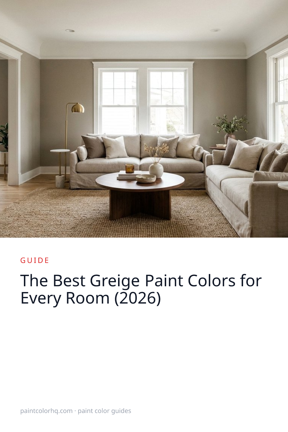 The Best Greige Paint Colors for Every Room (2026)