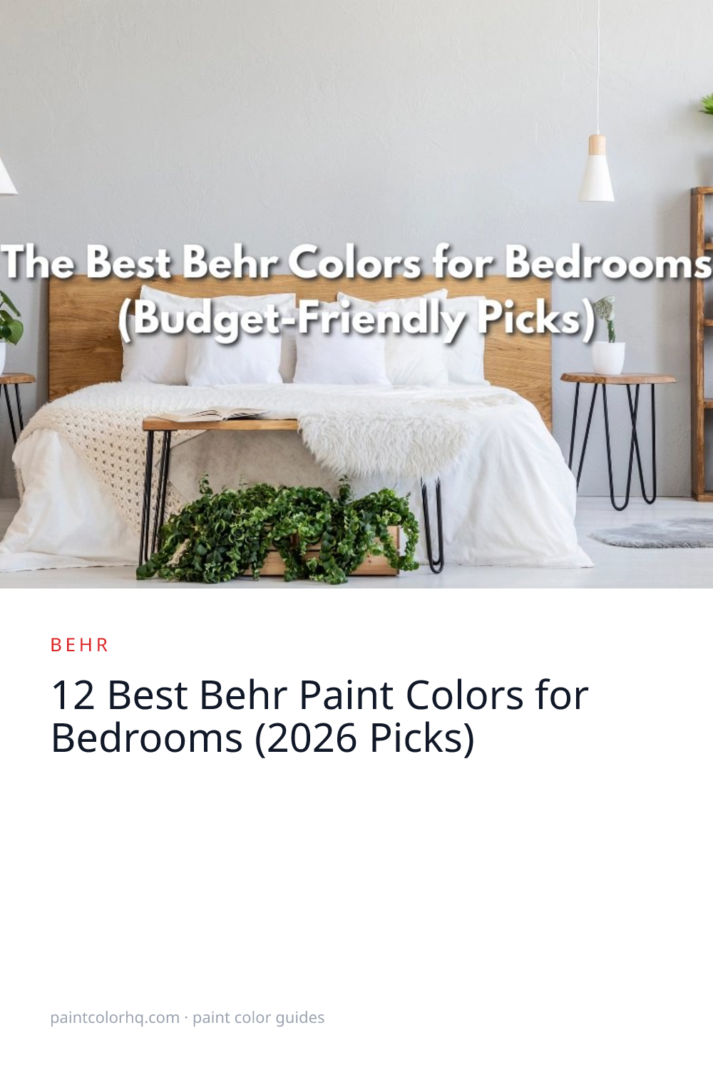 12 Best Behr Paint Colors for Bedrooms (2026 Picks)
